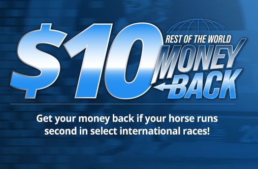 Rest of the World Money Back Offer by TwinSpires