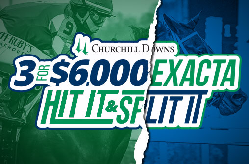 20260509 3 Exactas for $6,000 HISI Churchill Downs