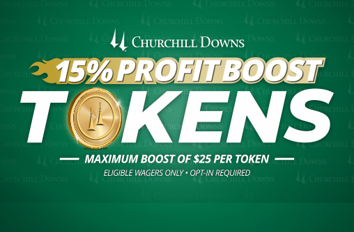 20260924 15% Profit Boost Tokens at Churchill Downs