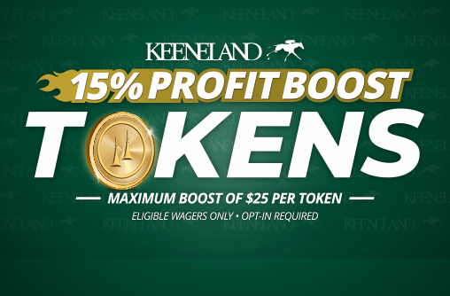 20261017 15% Profit Boost Tokens at Keeneland