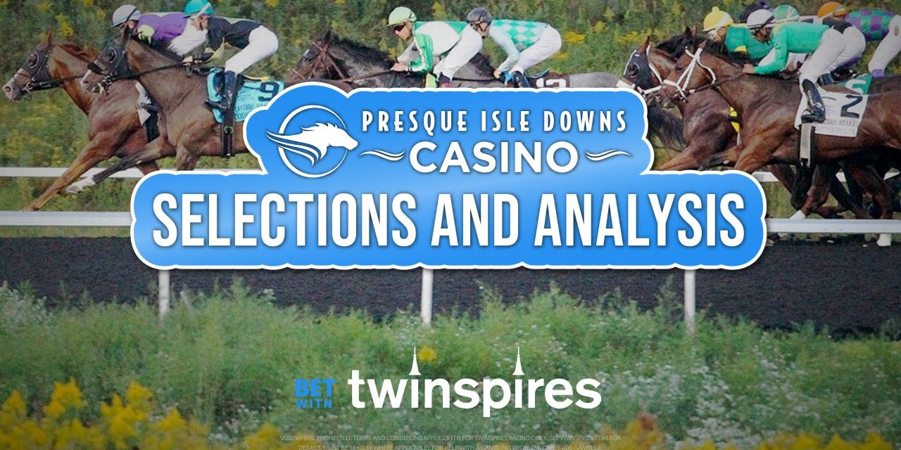 Presque Isle Downs Selections and Analysis