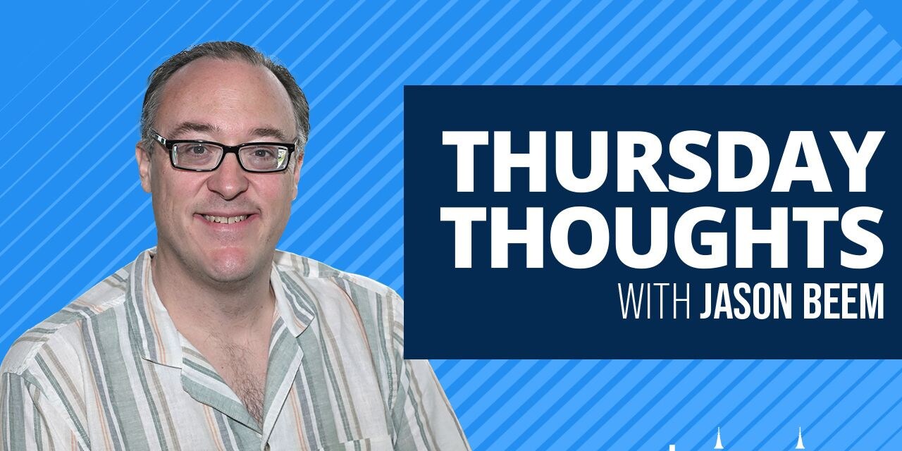 Jason Beem Thursday Thoughts feature